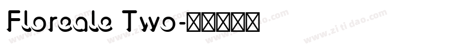 Floreale Two字体转换